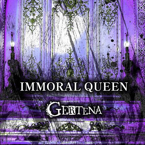 IMMORAL QUEEN